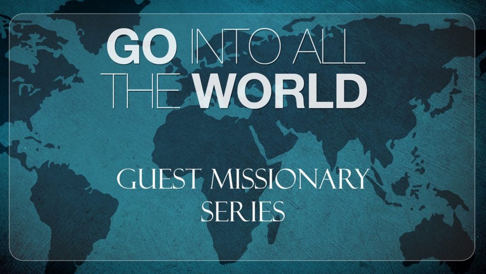 Guest Missionaries